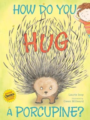 How do you Hug as Porcupine?