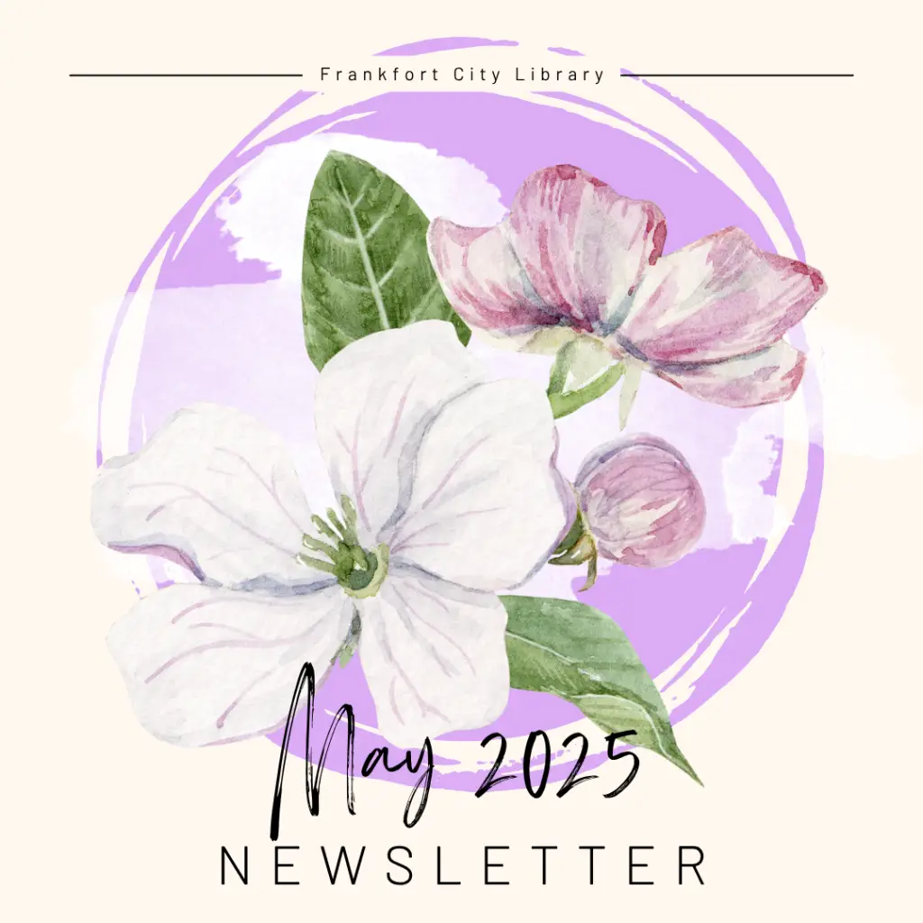 2025 May Newsletter