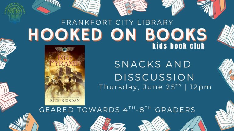 Kids book Club will be reading "Red Pyramid" and will meet on June 25th at 12pm