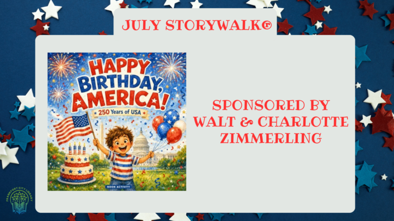 2026 July Storywalk® "Happy Birthday America!"